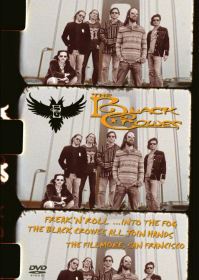 Black Crowes The Freak N Roll…Into The Fog