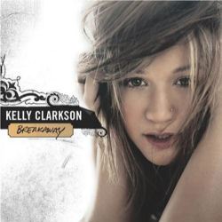 Clarkson, Kelly Breakaway