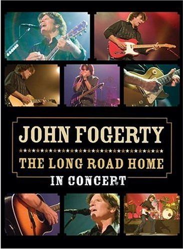 Fogerty, John The Long Road Home in Concert dvd